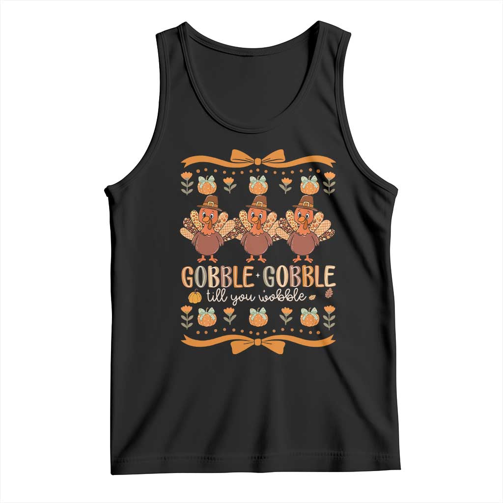 Gobble Gobble Till You Wobble Tank Top Funny Thanksgiving Turkey - Wonder Print Shop