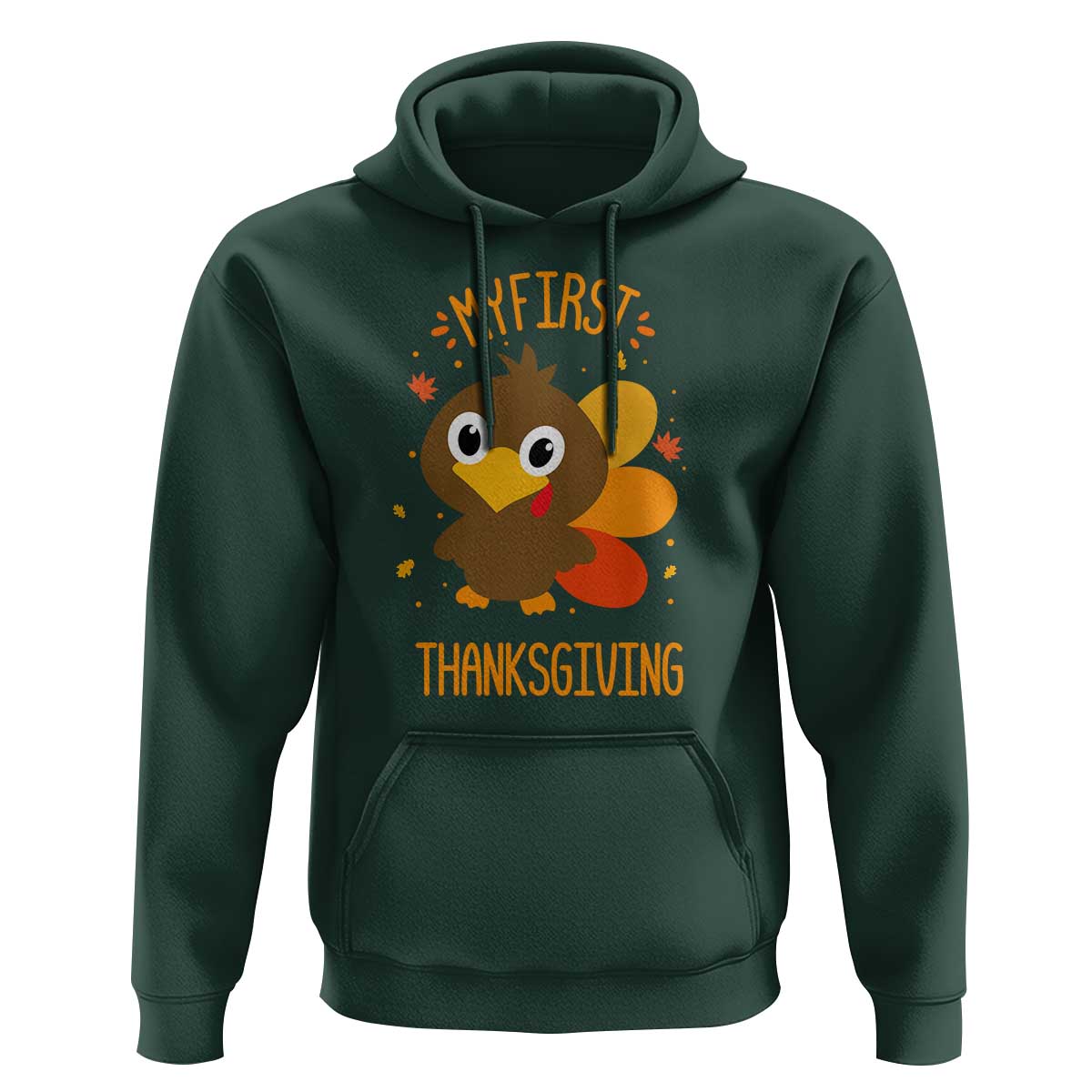 My First Thanksgiving Hoodie Funny Thanksgiving Turkey - Wonder Print Shop