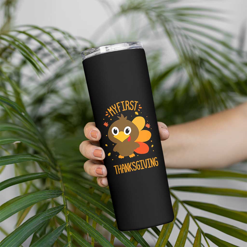 My First Thanksgiving Skinny Tumbler Funny Thanksgiving Turkey - Wonder Print Shop