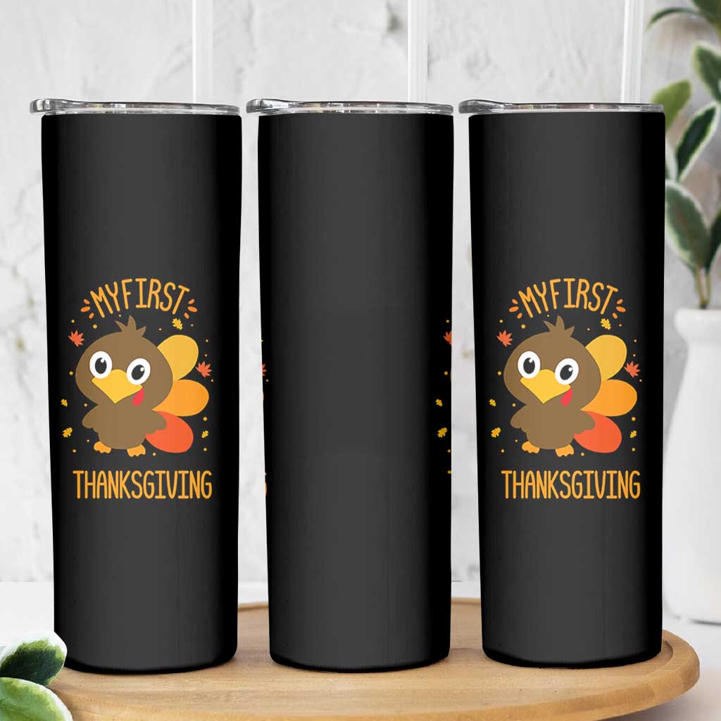 My First Thanksgiving Skinny Tumbler Funny Thanksgiving Turkey - Wonder Print Shop