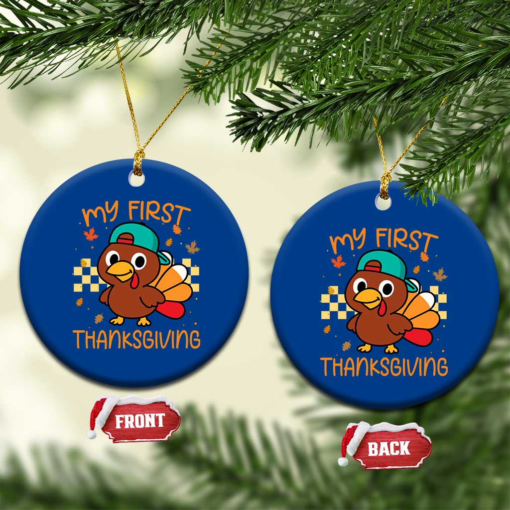 My First Thanksgiving Ceramic Ornament Funny Newborn Thanksgiving Turkey Boys - Wonder Print Shop