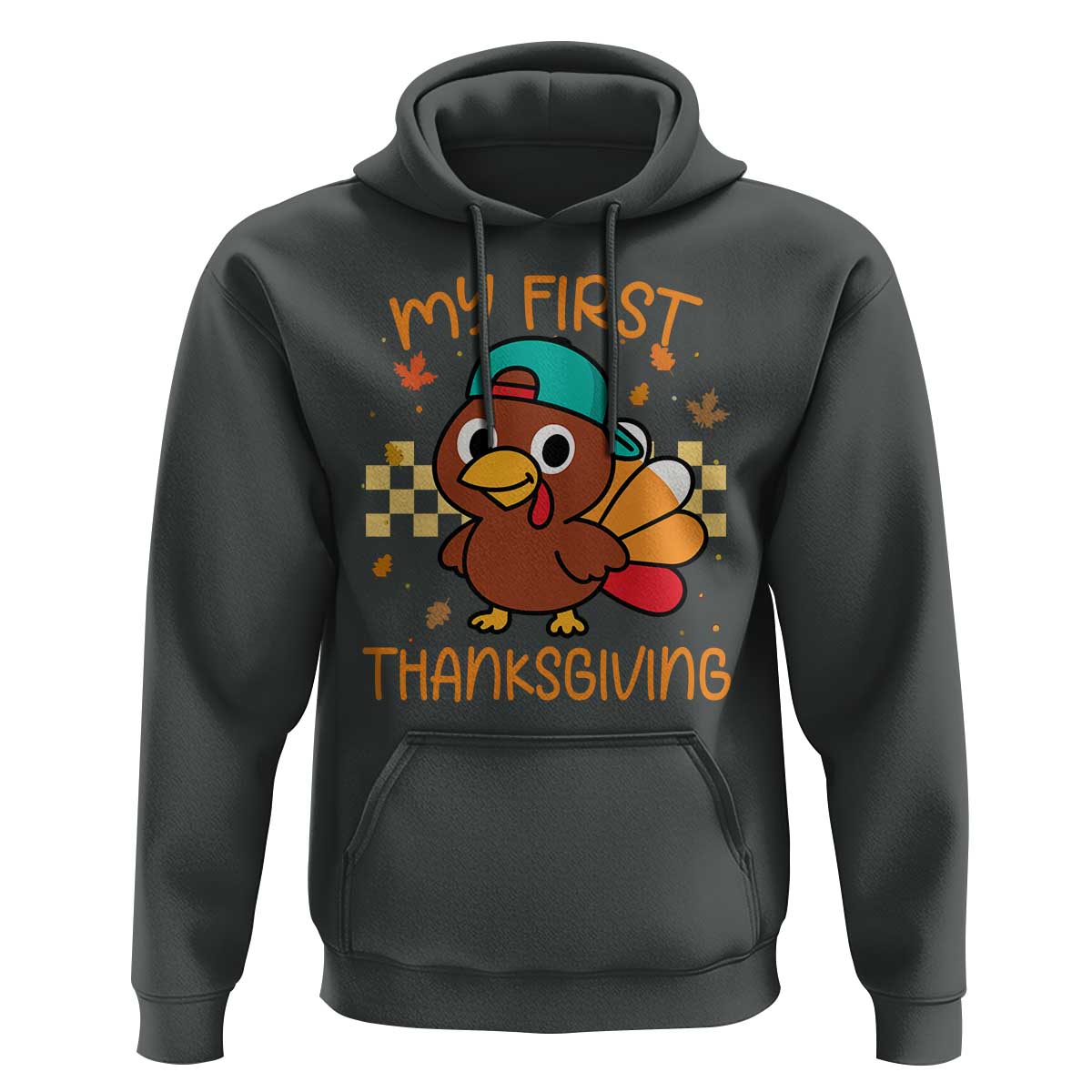 My First Thanksgiving Hoodie Funny Newborn Thanksgiving Turkey Boys - Wonder Print Shop
