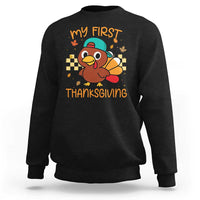 My First Thanksgiving Sweatshirt Funny Newborn Thanksgiving Turkey Boys - Wonder Print Shop