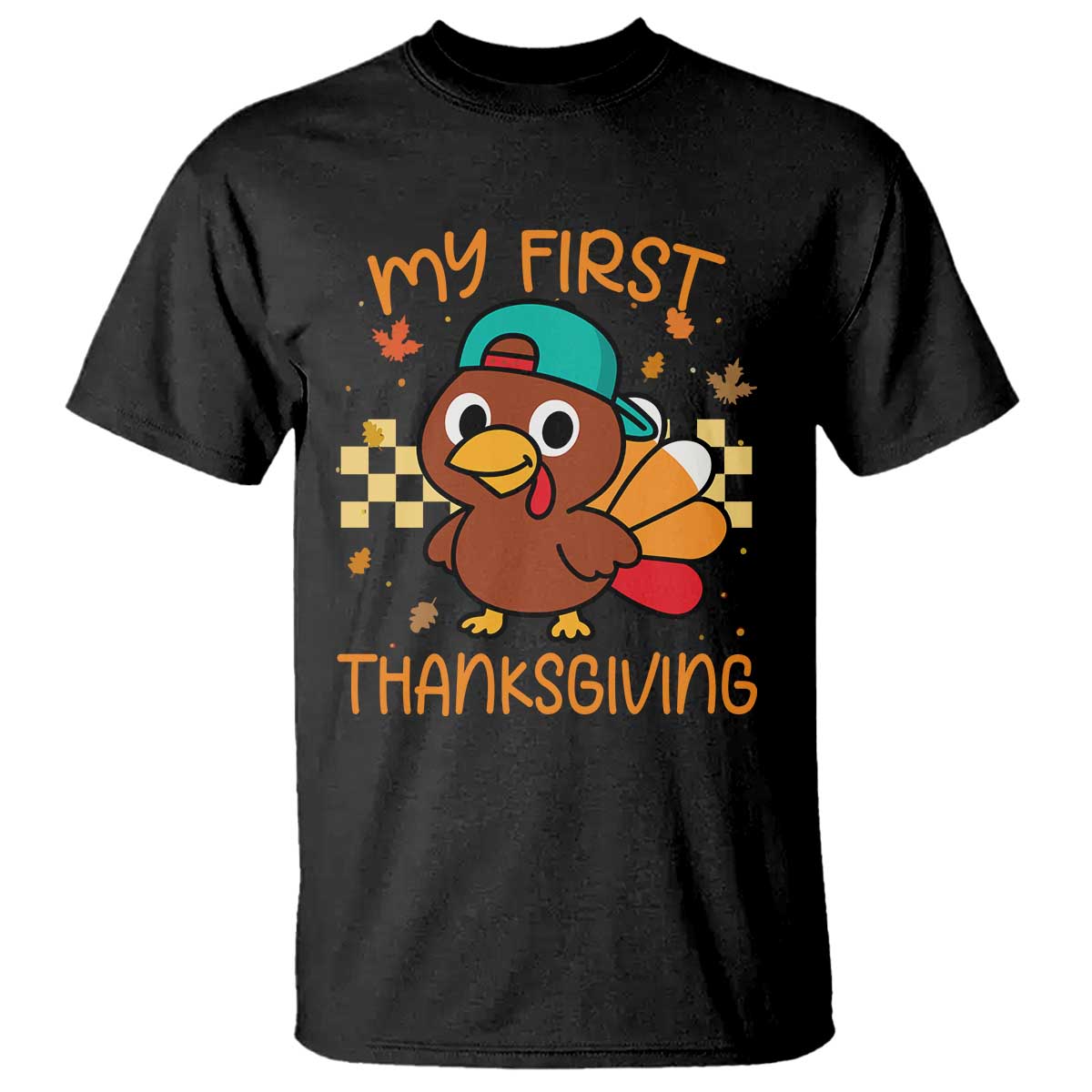 My First Thanksgiving T Shirt Funny Newborn Thanksgiving Turkey Boys - Wonder Print Shop