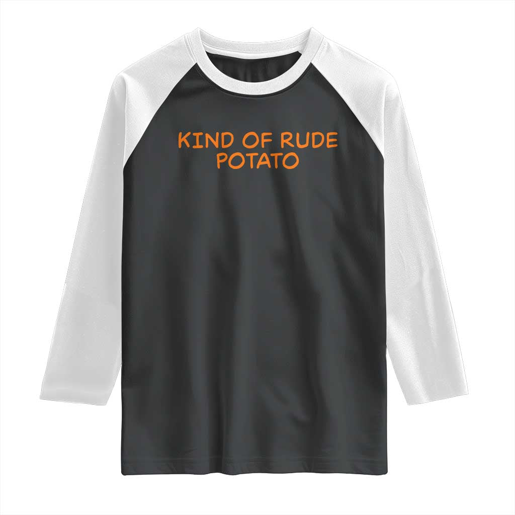 Matching Thanksgiving Couples Raglan Shirt Funny Kind Of Rude Potato Fall Couple - Wonder Print Shop
