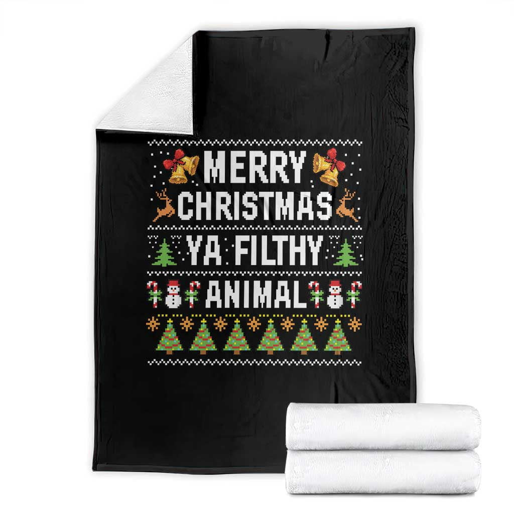 Merry Christmas Ya Filthy Animal Throw Blanket Ugly Xmas Movie Alone Pajama - Wonder Print Shop