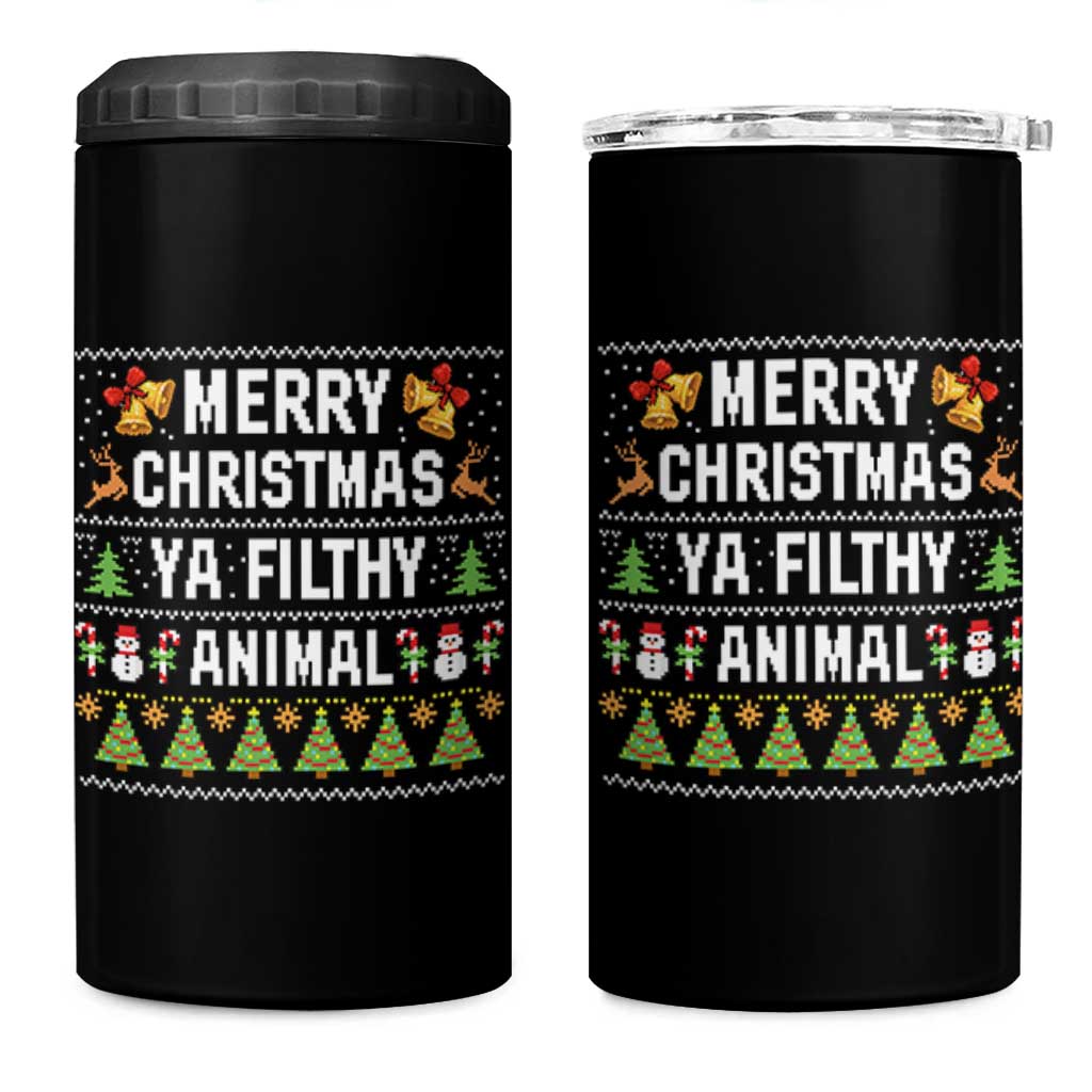 Merry Christmas Ya Filthy Animal 4 in 1 Can Cooler Tumbler Ugly Xmas Movie Alone Pajama - Wonder Print Shop