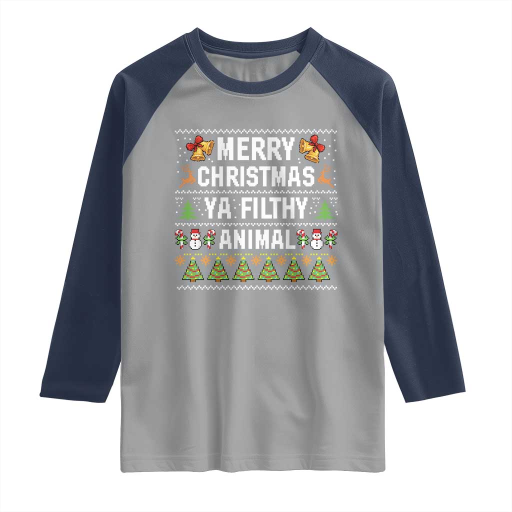 Merry Christmas Ya Filthy Animal Raglan Shirt Ugly Xmas Movie Alone Pajama - Wonder Print Shop