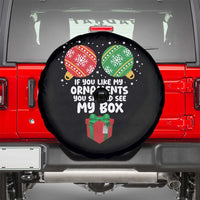 Funny Dirty Christmas Spare Tire Cover If You Like My Ornaments Rude Adult Humor Xmas PJs - Wonder Print Shop