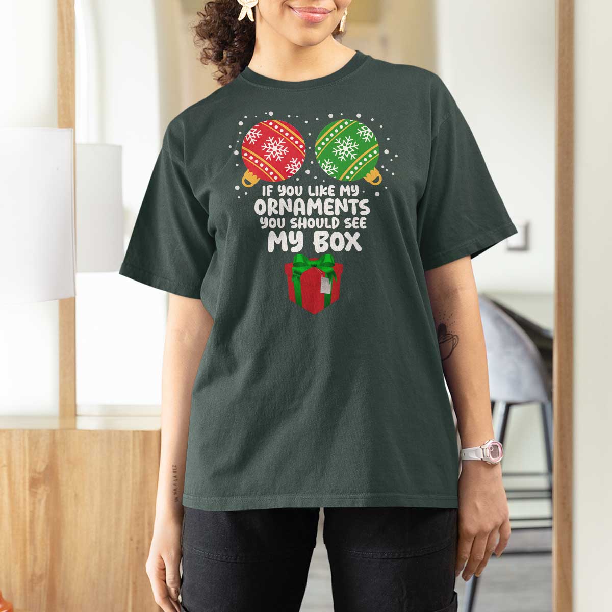 Funny Dirty Christmas T Shirt For Women If You Like My Ornaments Rude Adult Humor Xmas PJs - Wonder Print Shop