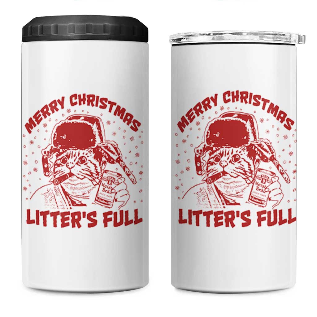 Litters Full 4 in 1 Can Cooler Tumbler Funny Cat Christmas Vacation - Wonder Print Shop