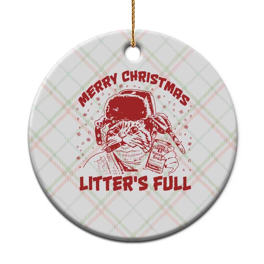 Litters Full Ceramic Ornament Funny Cat Christmas Vacation - Wonder Print Shop