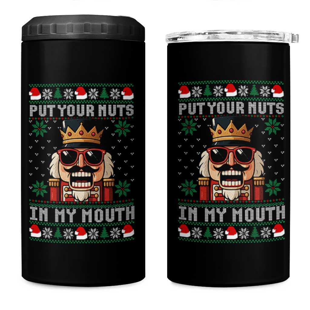 Inappropriate Christmas 4 in 1 Can Cooler Tumbler Funny Put Your Nuts in My Mouth Dirty Holiday - Wonder Print Shop
