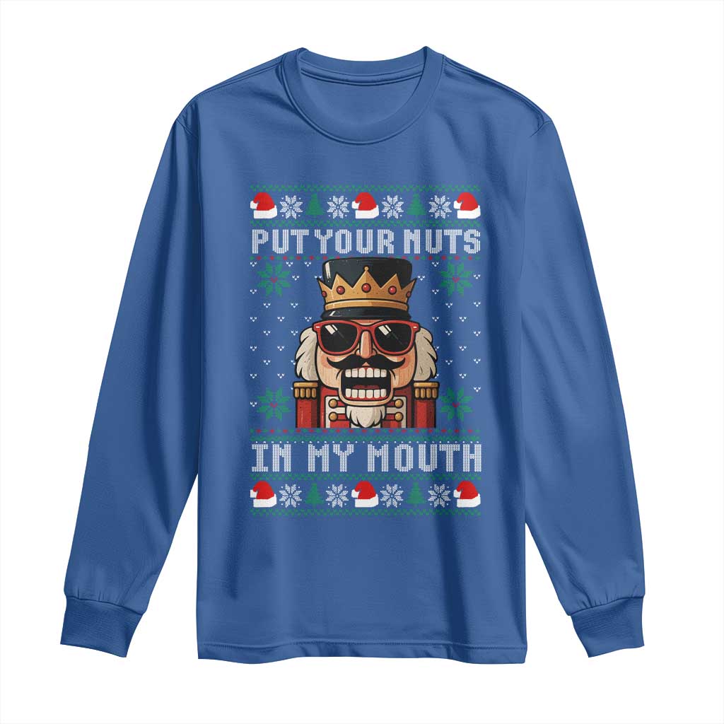 Inappropriate Christmas Long Sleeve Shirt Funny Put Your Nuts in My Mouth Dirty Holiday - Wonder Print Shop