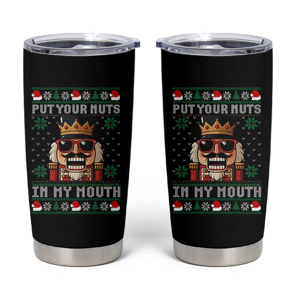 Inappropriate Christmas Tumbler Cup Funny Put Your Nuts in My Mouth Dirty Holiday - Wonder Print Shop