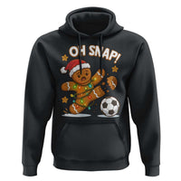 Oh Snap Gingerbreadman Christmas Soccer Hoodie - Wonder Print Shop