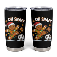 Oh Snap Gingerbreadman Christmas Soccer Tumbler Cup - Wonder Print Shop