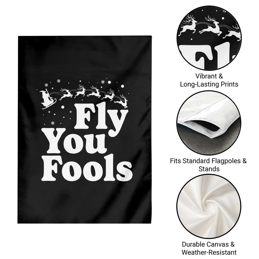 Funny Christmas Garden Flag Fly You Fools Fantasy Movie Santa Sleigh Reindeer - Wonder Print Shop