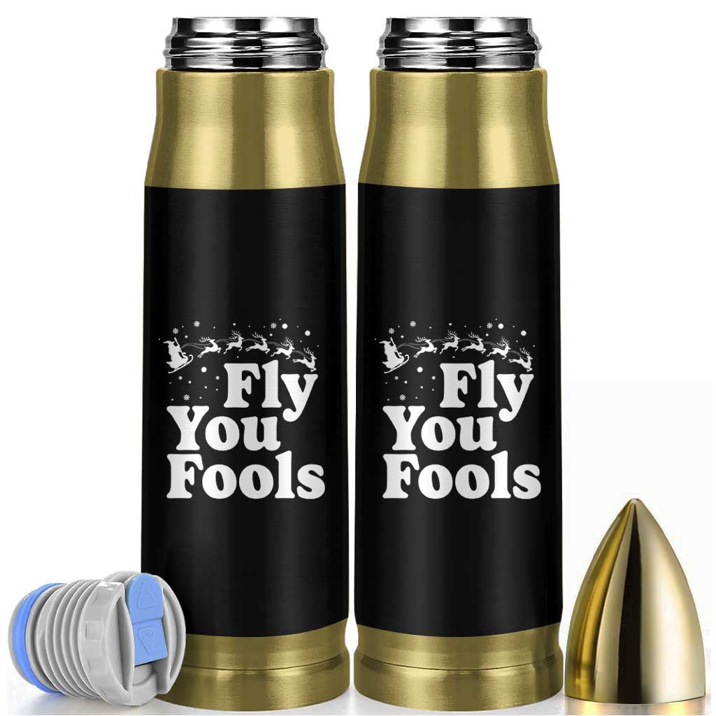 Funny Christmas Bullet Tumbler Fly You Fools Fantasy Movie Santa Sleigh Reindeer - Wonder Print Shop