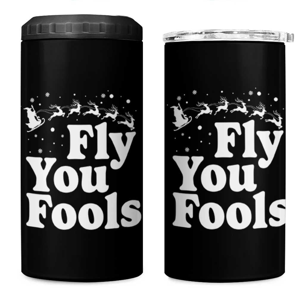 Funny Christmas 4 in 1 Can Cooler Tumbler Fly You Fools Fantasy Movie Santa Sleigh Reindeer - Wonder Print Shop