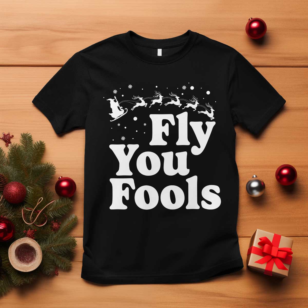 Funny Christmas T Shirt Fly You Fools Fantasy Movie Santa Sleigh Reindeer - Wonder Print Shop
