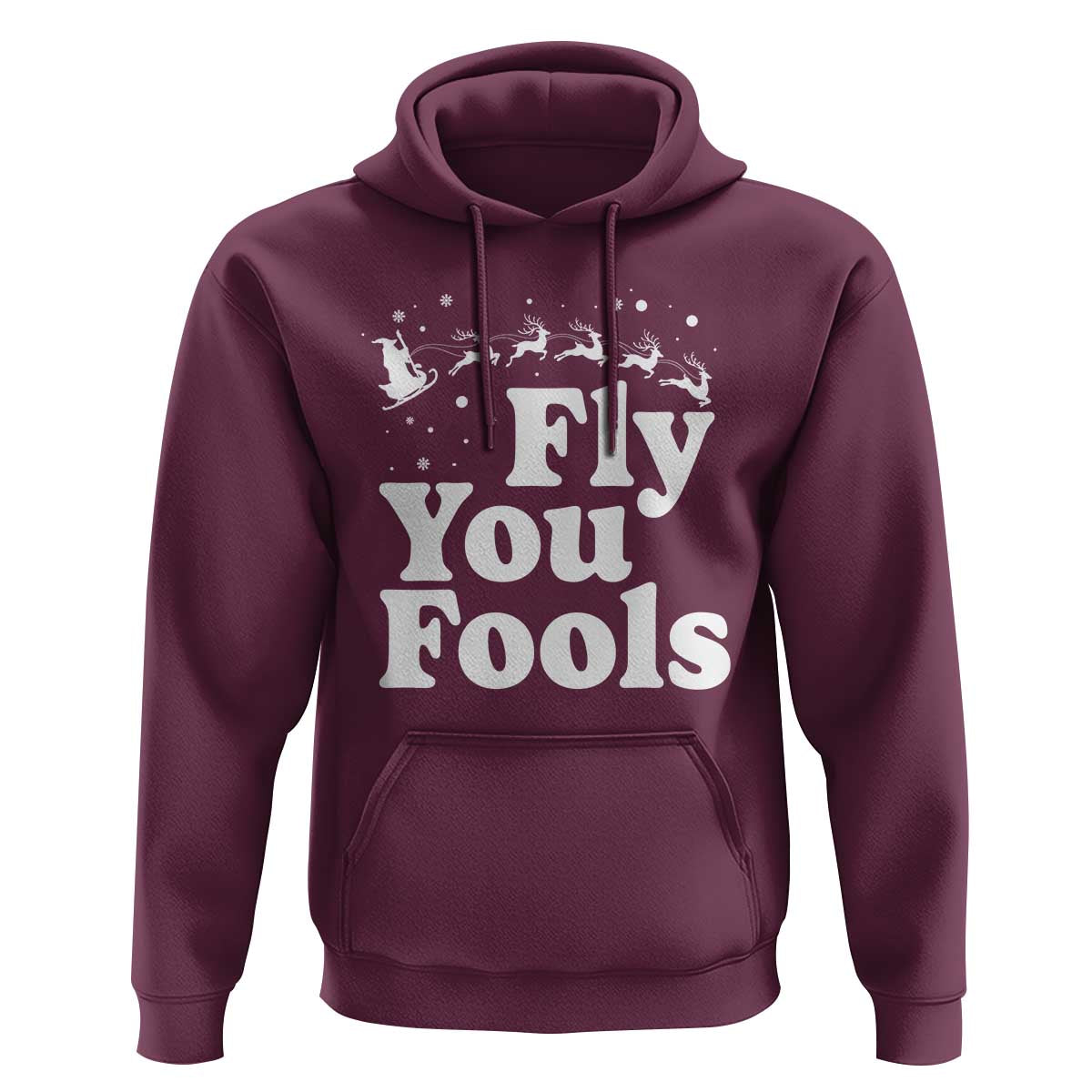 Funny Christmas Hoodie Fly You Fools Fantasy Movie Santa Sleigh Reindeer - Wonder Print Shop
