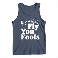 Funny Christmas Tank Top Fly You Fools Fantasy Movie Santa Sleigh Reindeer - Wonder Print Shop