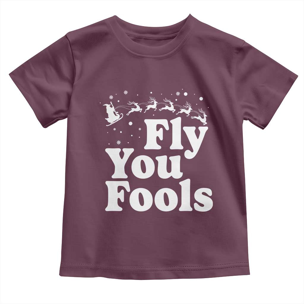 Funny Christmas Toddler T Shirt Fly You Fools Fantasy Movie Santa Sleigh Reindeer - Wonder Print Shop