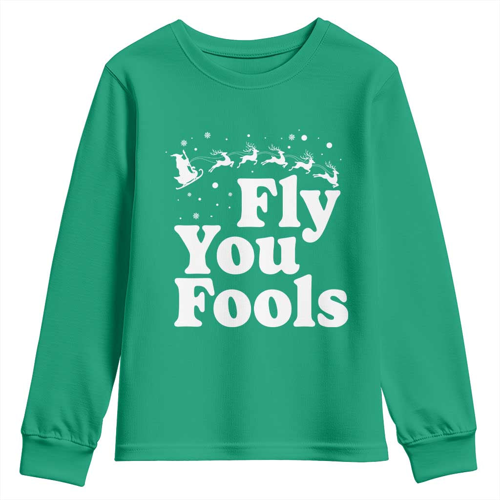 Funny Christmas Youth Sweatshirt Fly You Fools Fantasy Movie Santa Sleigh Reindeer - Wonder Print Shop