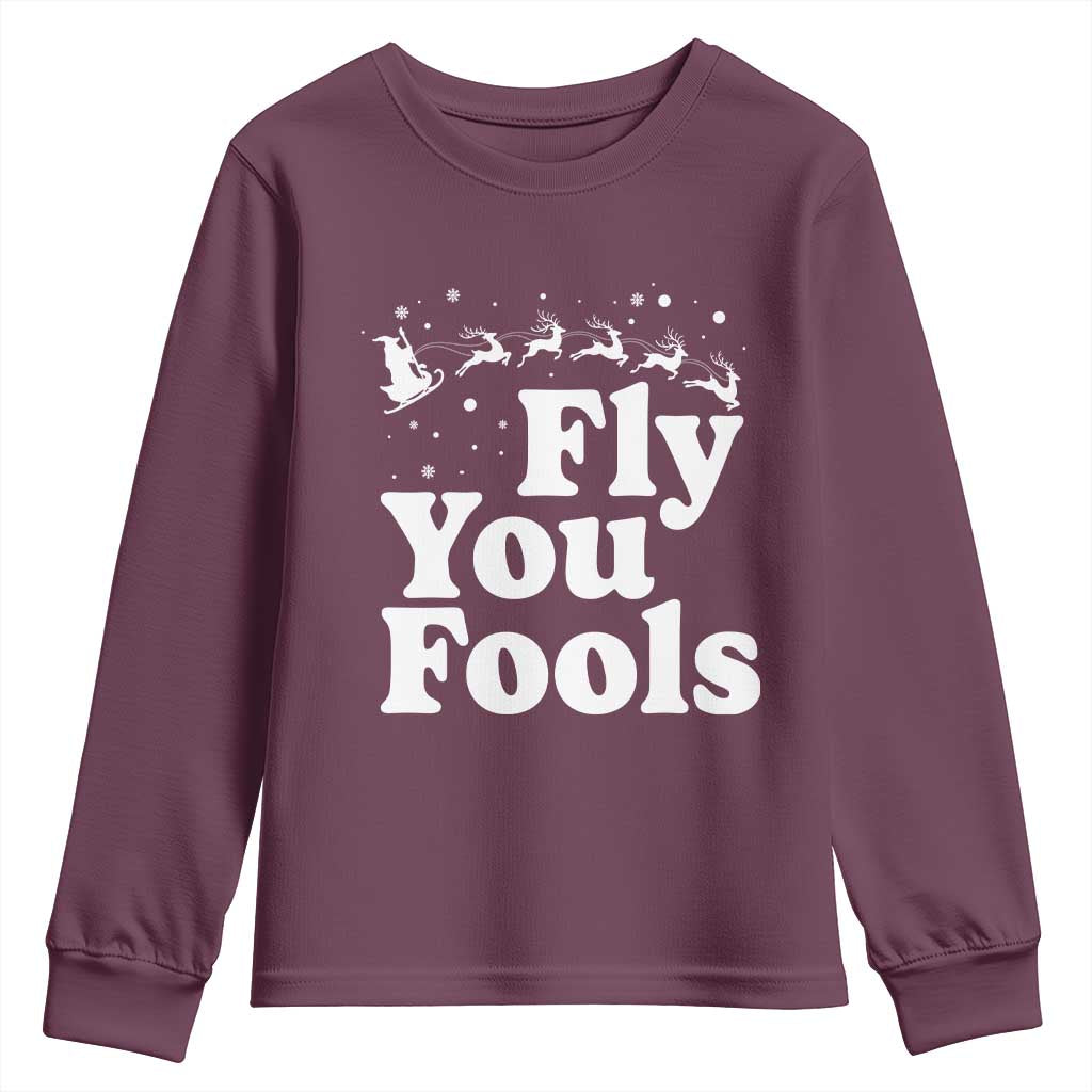 Funny Christmas Youth Sweatshirt Fly You Fools Fantasy Movie Santa Sleigh Reindeer - Wonder Print Shop