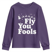 Funny Christmas Youth Sweatshirt Fly You Fools Fantasy Movie Santa Sleigh Reindeer - Wonder Print Shop