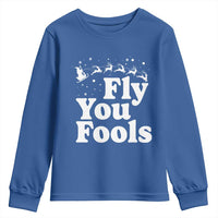 Funny Christmas Youth Sweatshirt Fly You Fools Fantasy Movie Santa Sleigh Reindeer - Wonder Print Shop