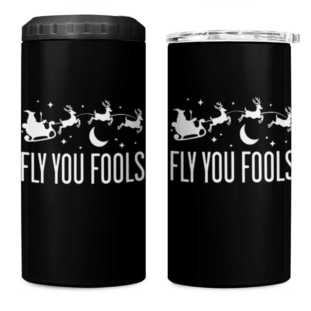 Funny Christmas Fly You Fools 4 in 1 Can Cooler Tumbler Fantasy Movie Fellowship Santa Sleigh Reindeer - Wonder Print Shop