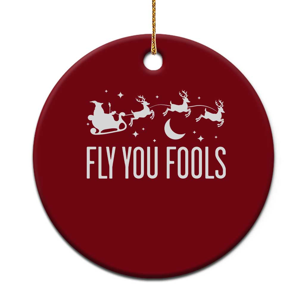 Funny Christmas Fly You Fools Ceramic Ornament Fantasy Movie Fellowship Santa Sleigh Reindeer - Wonder Print Shop