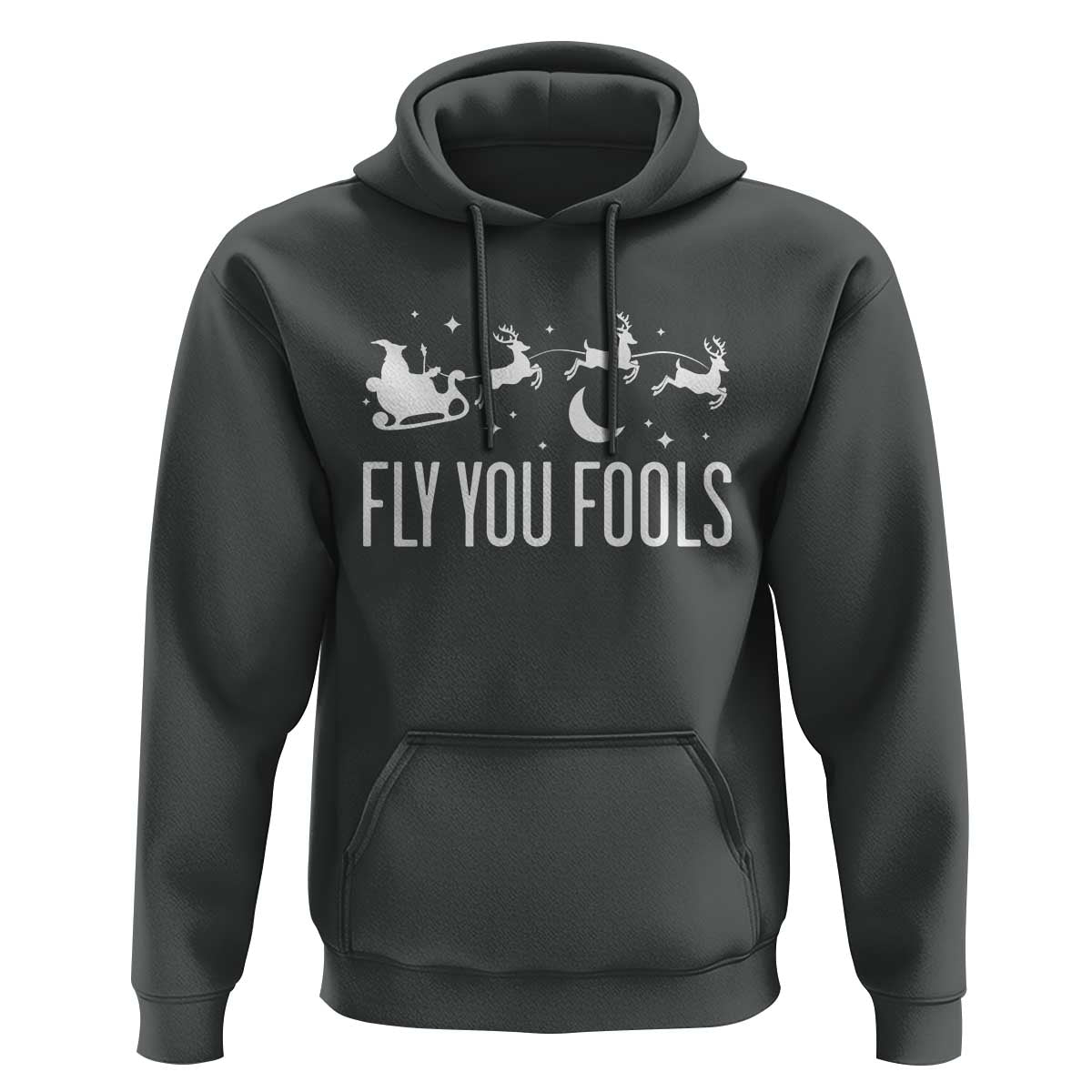 Funny Christmas Fly You Fools Hoodie Fantasy Movie Fellowship Santa Sleigh Reindeer - Wonder Print Shop