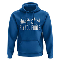 Funny Christmas Fly You Fools Hoodie Fantasy Movie Fellowship Santa Sleigh Reindeer - Wonder Print Shop