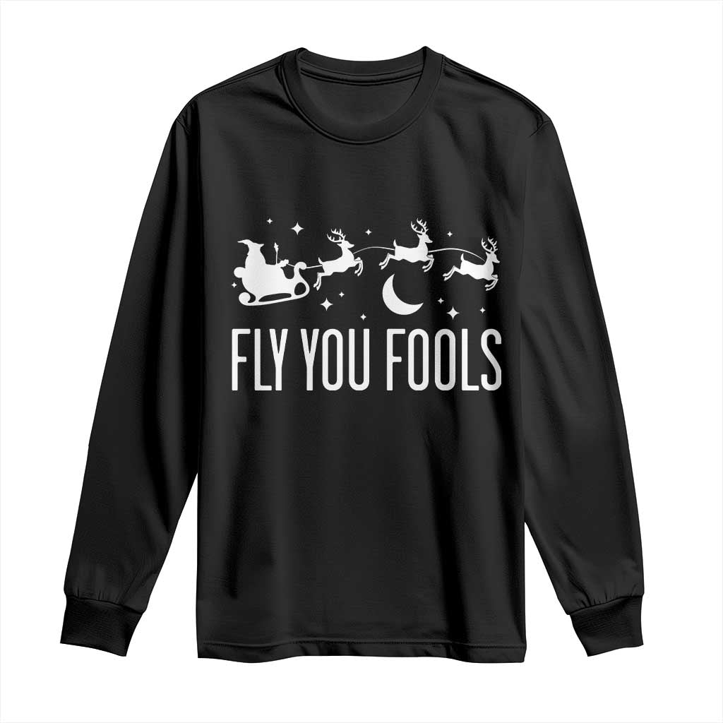 Funny Christmas Fly You Fools Long Sleeve Shirt Fantasy Movie Fellowship Santa Sleigh Reindeer - Wonder Print Shop