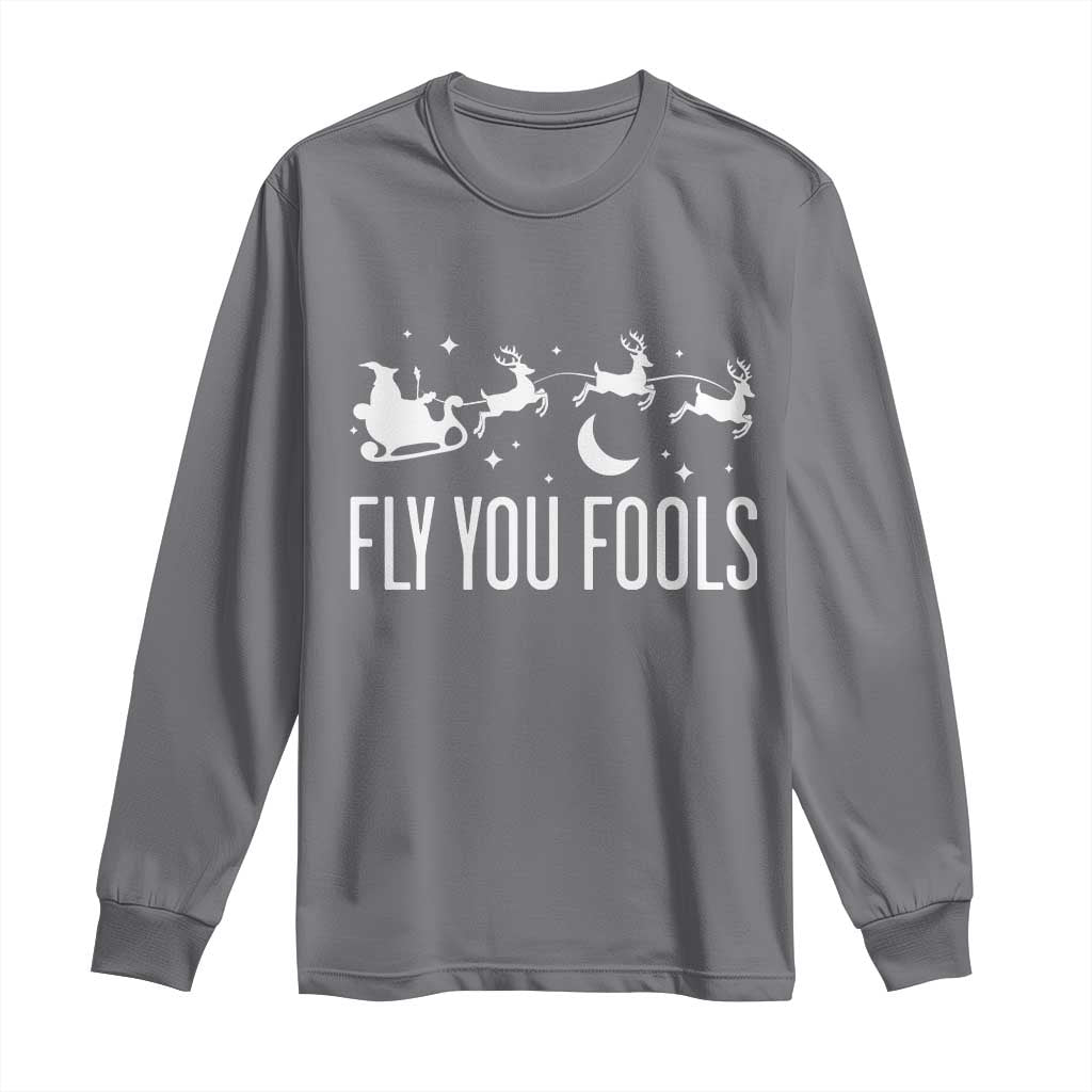 Funny Christmas Fly You Fools Long Sleeve Shirt Fantasy Movie Fellowship Santa Sleigh Reindeer - Wonder Print Shop