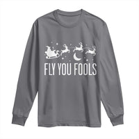 Funny Christmas Fly You Fools Long Sleeve Shirt Fantasy Movie Fellowship Santa Sleigh Reindeer - Wonder Print Shop