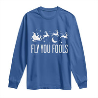 Funny Christmas Fly You Fools Long Sleeve Shirt Fantasy Movie Fellowship Santa Sleigh Reindeer - Wonder Print Shop