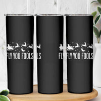 Funny Christmas Fly You Fools Skinny Tumbler Fantasy Movie Fellowship Santa Sleigh Reindeer - Wonder Print Shop