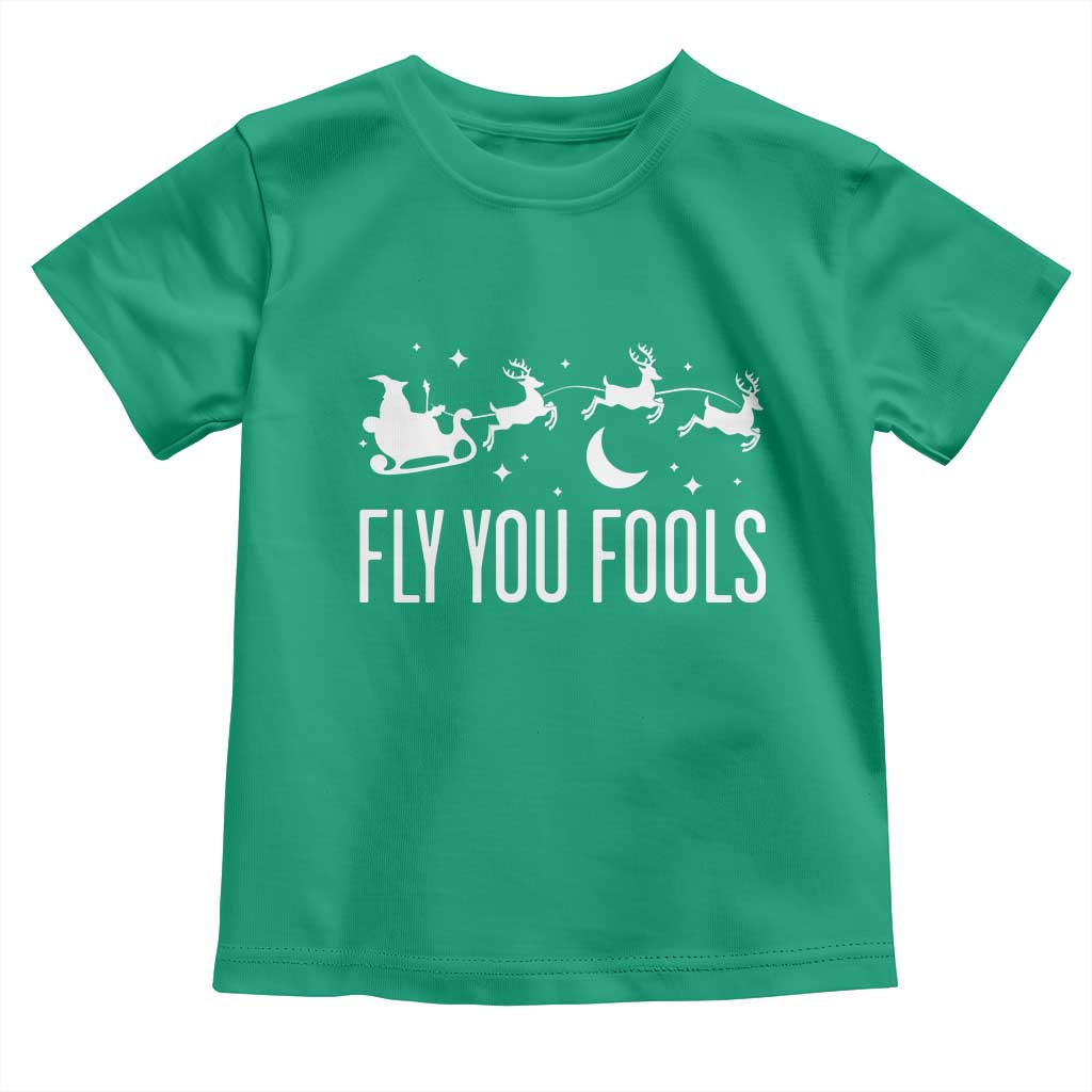 Funny Christmas Fly You Fools Toddler T Shirt Fantasy Movie Fellowship Santa Sleigh Reindeer - Wonder Print Shop