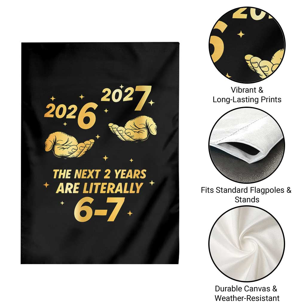 Funny 67 New Years Eve Garden Flag Six Seven Boys Kids NYE Party 6 7 Meme - Wonder Print Shop