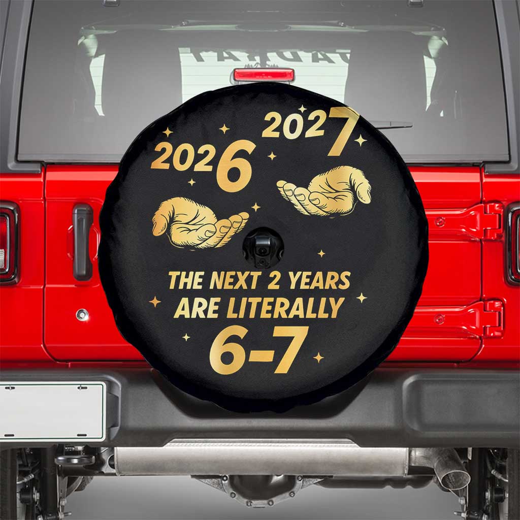 Funny 67 New Years Eve Spare Tire Cover Six Seven Boys Kids NYE Party 6 7 Meme - Wonder Print Shop