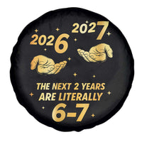 Funny 67 New Years Eve Spare Tire Cover Six Seven Boys Kids NYE Party 6 7 Meme - Wonder Print Shop