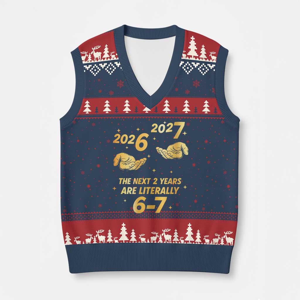 Funny 67 New Years Eve V-Neck Knit Sweater Vest Six Seven Boys Kids NYE Party 6 7 Meme - Wonder Print Shop