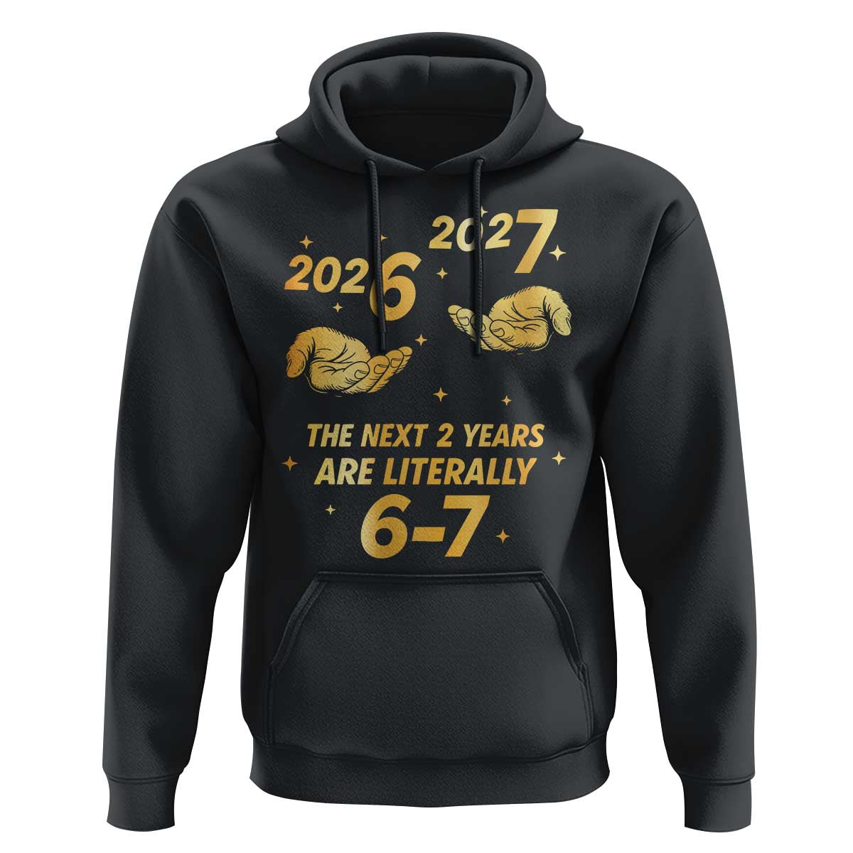 Funny 67 New Years Eve Hoodie Six Seven Boys Kids NYE Party 6 7 Meme - Wonder Print Shop