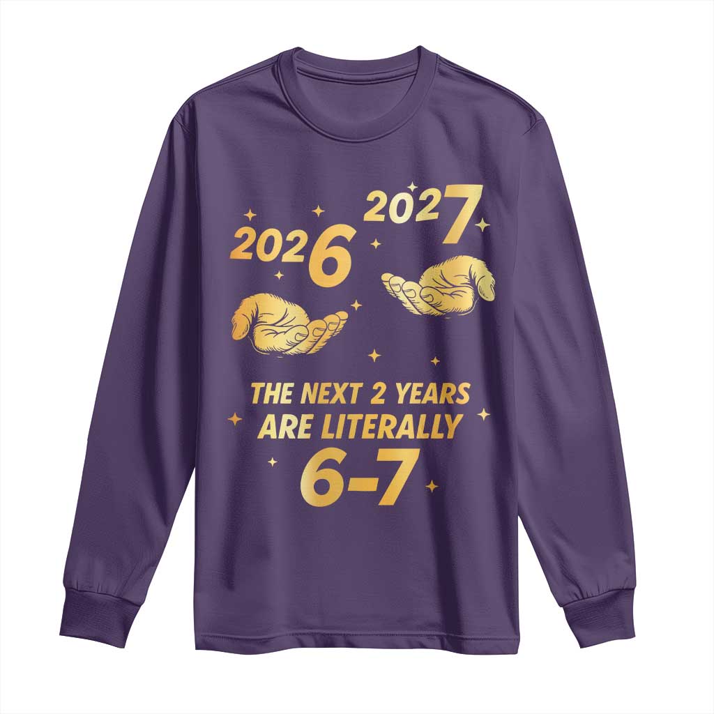 Funny 67 New Years Eve Long Sleeve Shirt Six Seven Boys Kids NYE Party 6 7 Meme - Wonder Print Shop