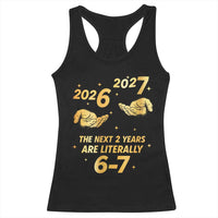 Funny 67 New Years Eve Racerback Tank Top Six Seven Boys Kids NYE Party 6 7 Meme - Wonder Print Shop