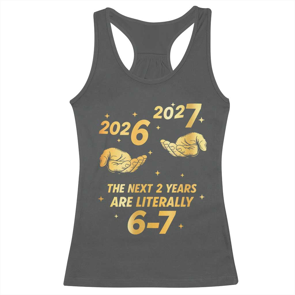 Funny 67 New Years Eve Racerback Tank Top Six Seven Boys Kids NYE Party 6 7 Meme - Wonder Print Shop